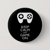 BEHALT CALM AND GAME ON - Game Pad Button (Vorderseite)