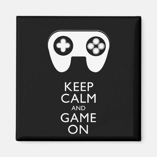 BEHALT CALM AND GAME ON - Game Pad Magnet (Vorne)