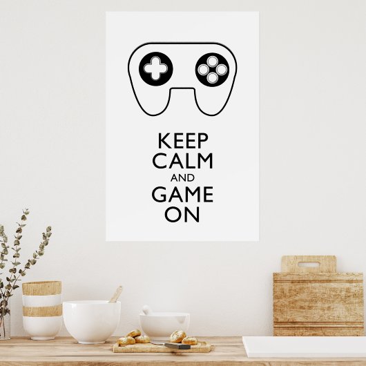 BEHALT CALM AND GAME ON - Game Pad Poster (Küche)