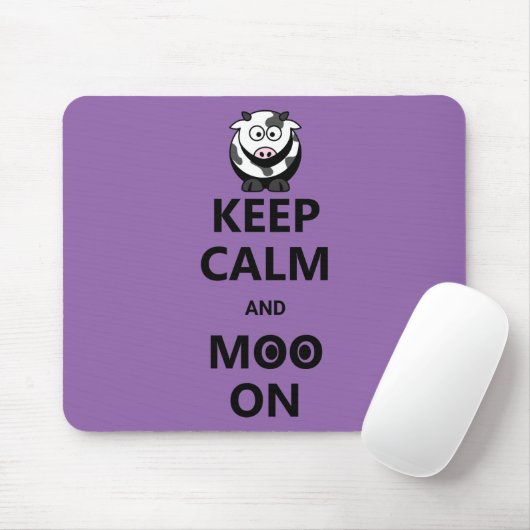 Behalt Calm and Moo On - Funny Mousepad (Mit Mouse)