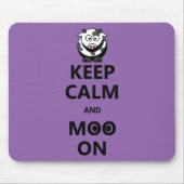 Behalt Calm and Moo On - Funny Mousepad (Vorne)