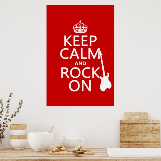 Behalt Calm and Rock On (Gitarre) (beliebige Farbe Poster (Küche)