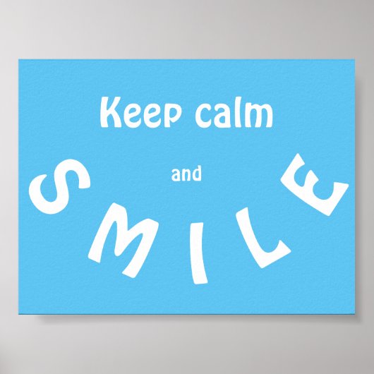 Behalt Calm and Smile Poster (Vorne)