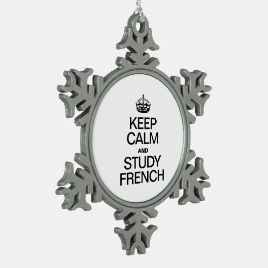 BEHALT CALM AND STUDY FRANZÖSISCH SCHNEEFLOCKEN Zinn-Ornament (Links)