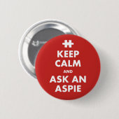 Behalt Calm aspergers Syndrom Bewusstsein Aspie Ab Button (Vorne & Hinten)