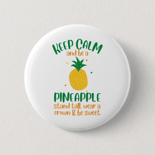 Behalt Calm & Be a Ananas Summer Button (Vorderseite)