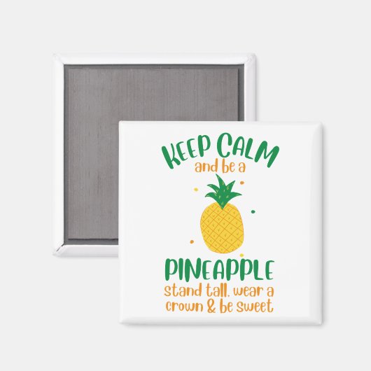 Behalt Calm & Be a Ananas Summer Magnet (Vorderseite/Rückseite)