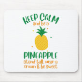 Behalt Calm & Be a Ananas Summer Mousepad (Vorne)