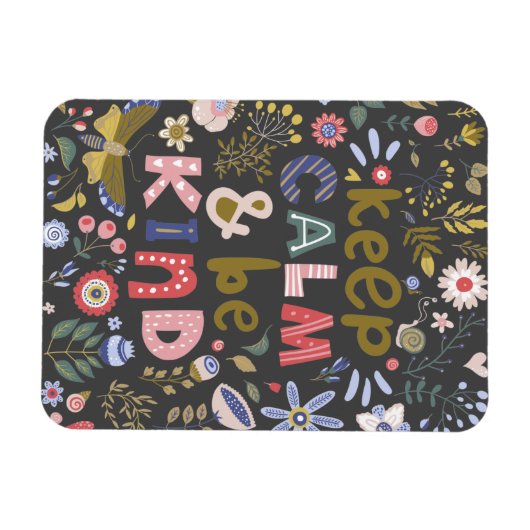 Behalt Calm be kind Folk Art Blume Magnet (Horizontal)