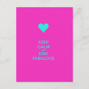 Behalt Calm & Bleibe Fabulous Postkarte