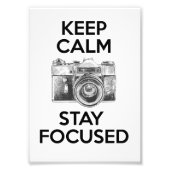 Behalt Calm Bleibe Fokussiert Fotodruck (Vorne)