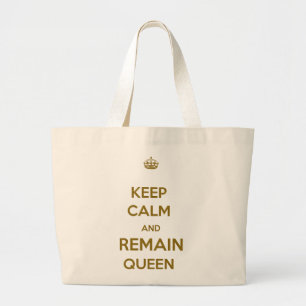 Behalt Calm bleibt Queen Style 1 Jumbo Stoffbeutel