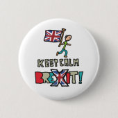 Behalt Calm Brexit Button (Vorderseite)