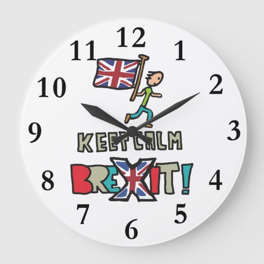 Behalt Calm Brexit Große Wanduhr (Vorderseite)