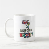 Behalt Calm Brexit Kaffeetasse (Links)