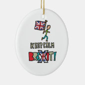 Behalt Calm Brexit Keramik Ornament (Rechts)