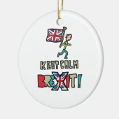 Behalt Calm Brexit Keramik Ornament (Links)