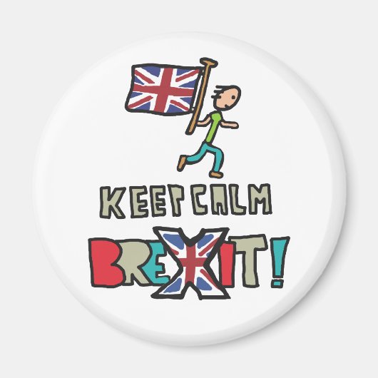 Behalt Calm Brexit Magnet (Vorne)