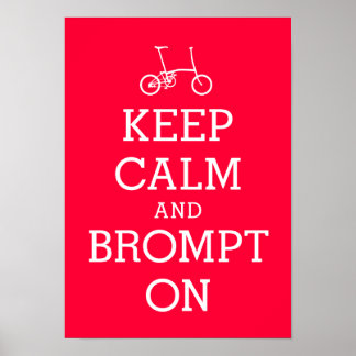 BEHALT CALM Brompton Fahrradposter Poster