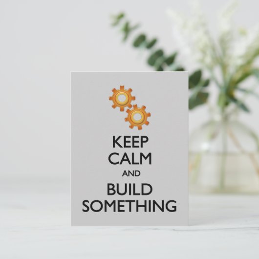 Behalt Calm Build Etwas Postkarte (Stehend Vorderseite)