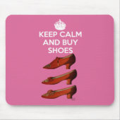 Behalt Calm Buy Shoes 2 Mousepad (Vorne)