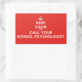 Behalt Calm & Call a School Psychologist (Stickers Rechteckiger Aufkleber (Tasche)