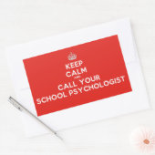 Behalt Calm & Call a School Psychologist (Stickers Rechteckiger Aufkleber (Umschlag)