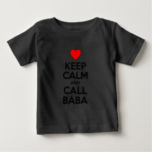 Behalt Calm Call Baba Baby T-shirt