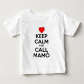 Behalt Calm Call Mamo Baby T-shirt (Vorderseite)