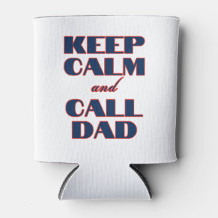 Behalt Calm & Call Vater Dosenkühler