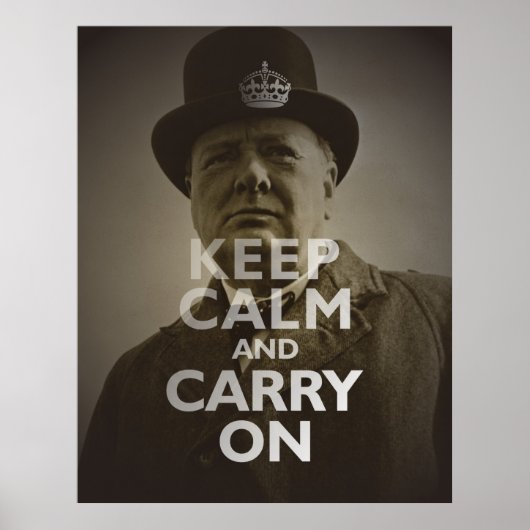 Behalt Calm & Carry on Winston Churchill Poster (Vorne)