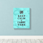 Behalt Calm Carry Yarn ・ Craft Room Leinwanddruck (Insitu (Holzboden))