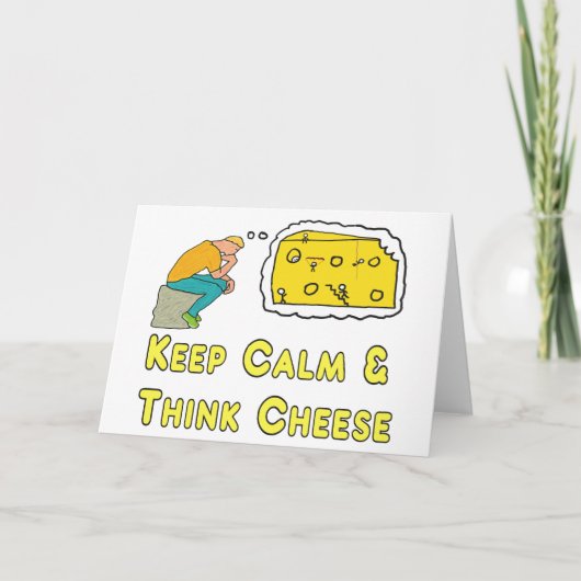 Behalt Calm Cheese Pun Karte (Vorderseite)