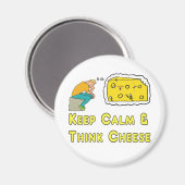 Behalt Calm Cheese Pun Magnet (Vorderseite/Rückseite)