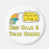 Behalt Calm Cheese Pun Magnet (Vorne)