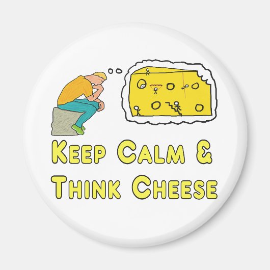 Behalt Calm Cheese Pun Magnet (Vorne)