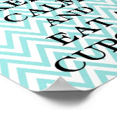 Behalt Calm Cupcake Poster (Ecke)