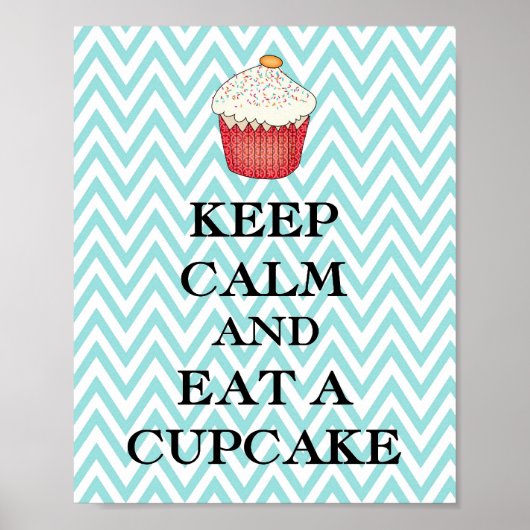 Behalt Calm Cupcake Poster (Vorne)