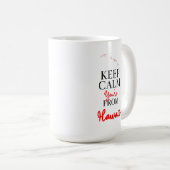Behalt Calm Du bist aus Hawaii Kaffeetasse (VorderseiteRechts)