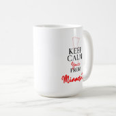 Behalt Calm Du bist aus Minnesota Kaffeetasse (VorderseiteRechts)