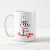 Behalt Calm Du bist aus Washington Kaffeetasse (Links)