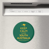 Behalt Calm Du bist in Südaustralien! Magnet (In Situ (Geschirrspüler))