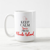 Behalt Calm Du bist von Rhode Island Kaffeetasse (Links)