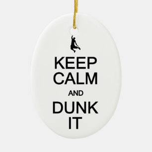 Behalt Calm & Dunk It Ornament, personalisieren Keramik Ornament