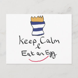 Behalt Calm Eat an Egg Postkarte