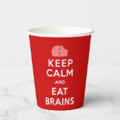 Behalt Calm Eat Brains Pappbecher (Rückseite)