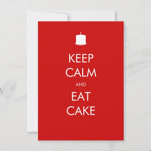 Behalt Calm Eat Cake 40. Geburtstag Einladung (Vorderseite)