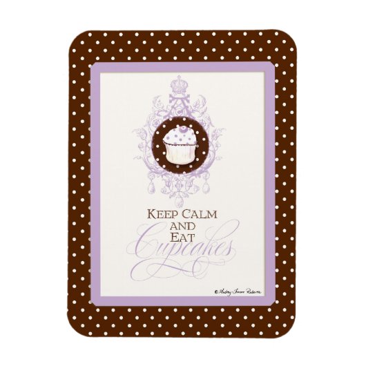 Behalt Calm & Eat Cupcakes - Modebewusstes Design Magnet (Vertikal)