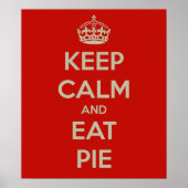 Behalt Calm & Eat Pie Wall Poster (Vorne)