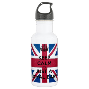 BEHALT CALM ES IST NUR EIN ROYAL BABY EDELSTAHLFLASCHE